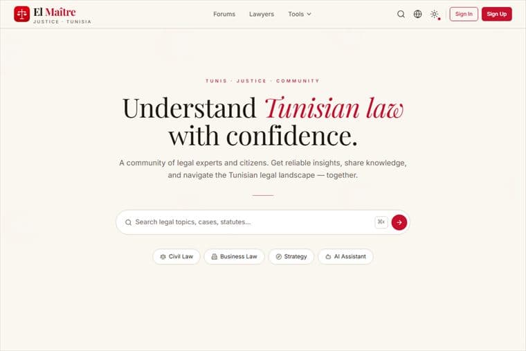 El Maître — A Tunisian legal platform combining a community forum with an AI assistant grounded in the country’s actual legal corpus.